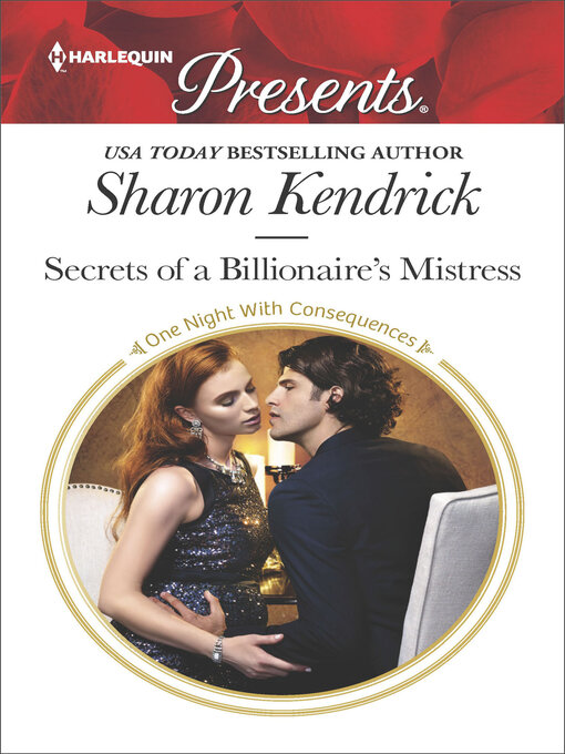 Title details for Secrets of a Billionaire's Mistress by Sharon Kendrick - Available